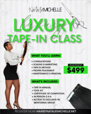 Luxury Tape In Class- Look & Learn - DEPOSIT